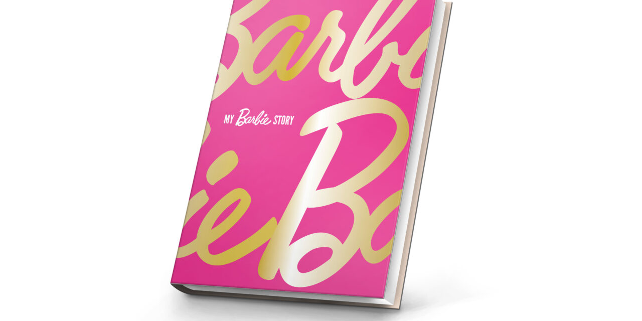 Barbie® festeggia i suoi 65 anni con il lancio del libro ” My BarbieTM Story”