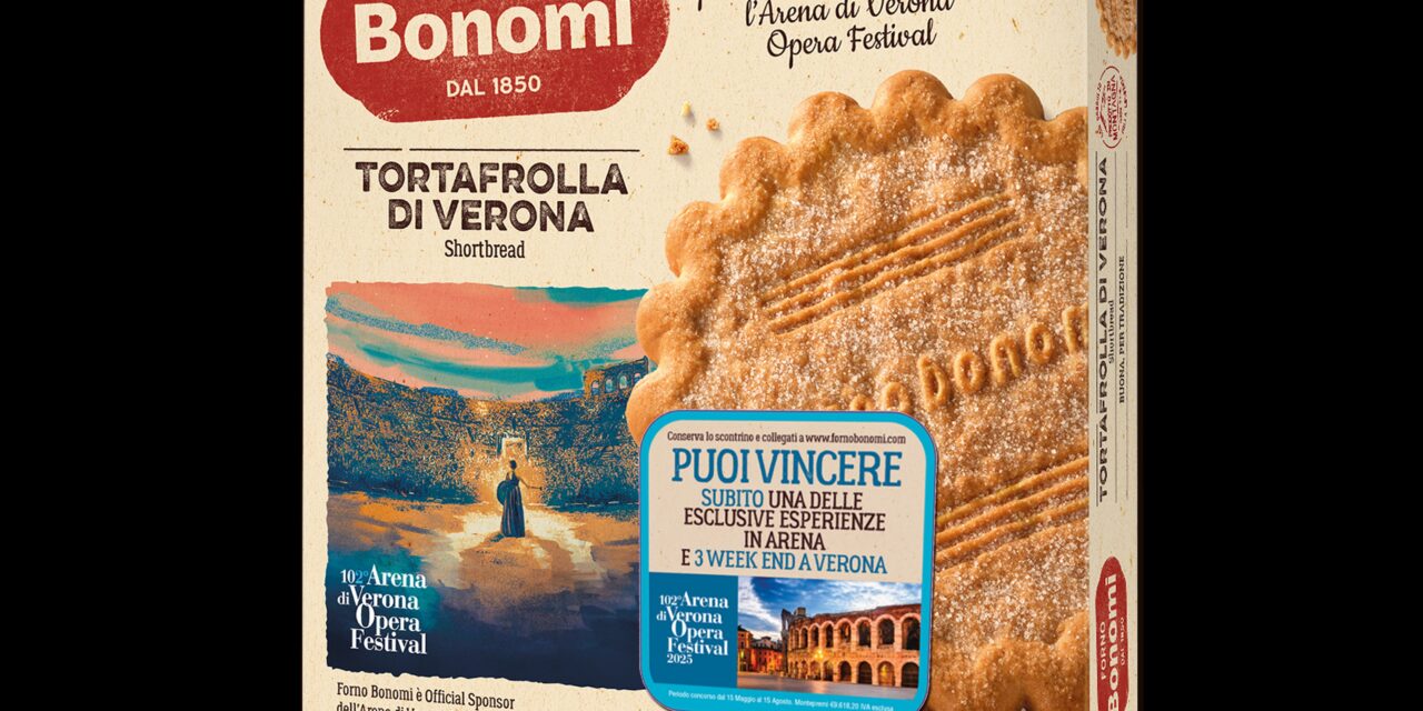 Forno Bonomi – sponsor ufficiale della 102^Arena di Verona Opera Festival 2025 – celebra con dolcezza le eccellenze del territorio